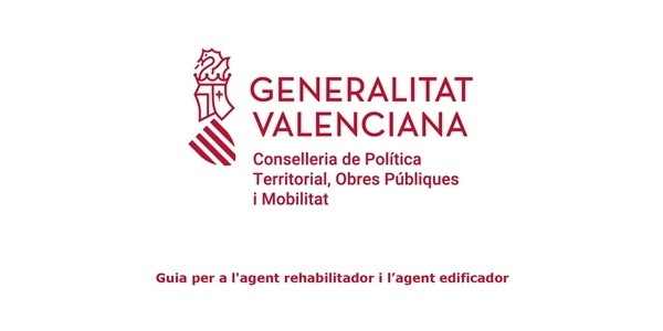 Guia per a l'agent rehabilitador i l'agent edificador