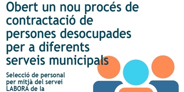 Obert un nou procés de contractació de persones desocupades per a diferents serveis municipals